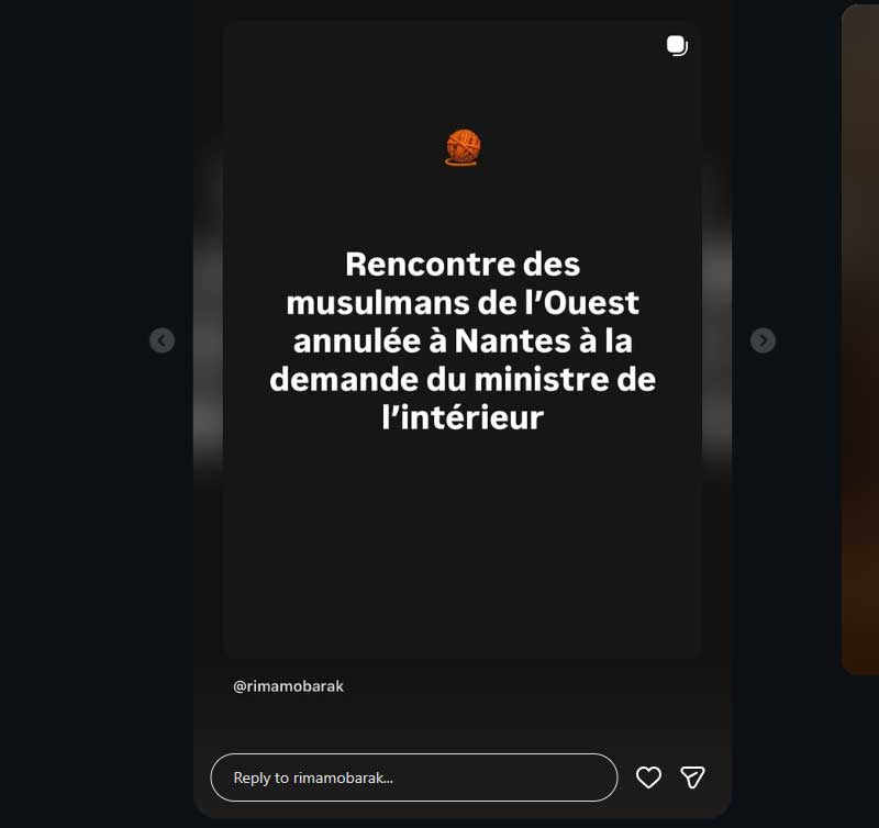 visuel réel compte Instagram de Rima Hassan à propos de l'annulation des rencontres des musulmans de l'Ouest à Nantes.